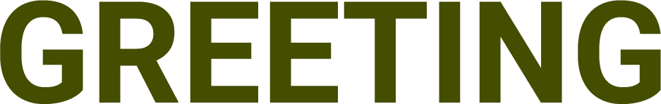 GREETING